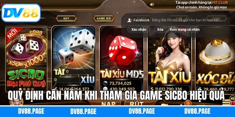 Quy định cần nắm khi tham gia game Sicbo hiệu quả
